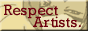 Respect
Artists...Recognize Copyrights.